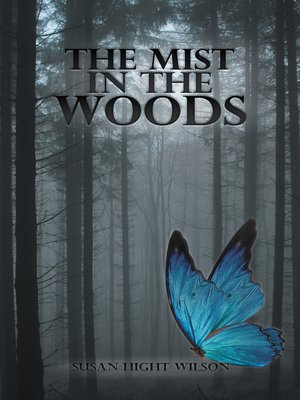 cover image of The Mist in the Woods